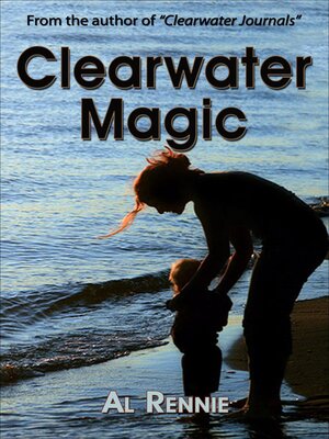 cover image of Clearwater Magic